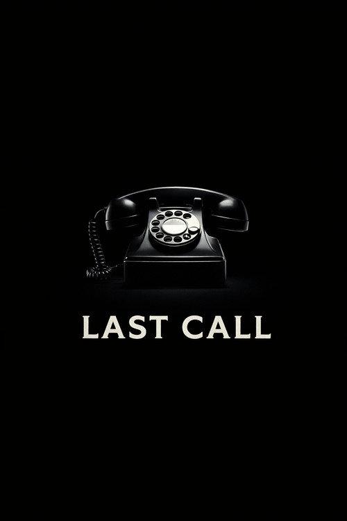 Last Call 2018 official movie poster