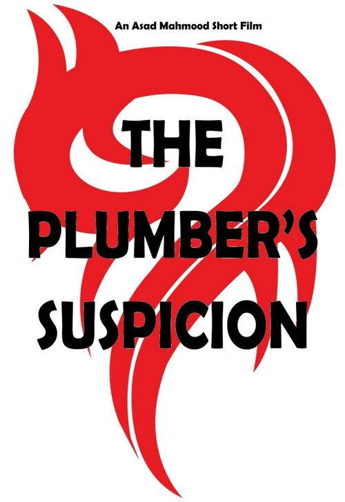 The Plumber's Suspicion 2018 official movie poster
