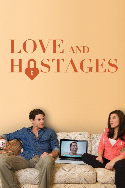 Love and Hostages 2016 official movie poster
