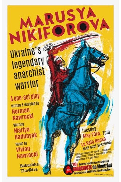 MARUSYA NIKIFOROVA: Ukraine’s legendary anarchist warrior 2023 official movie poster
