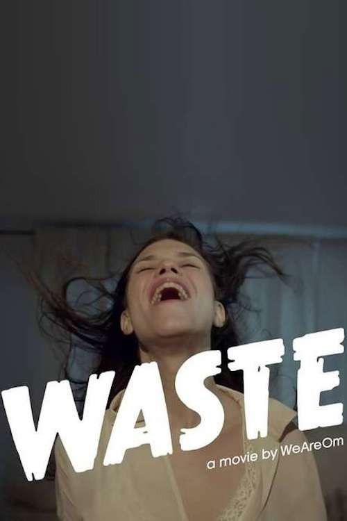 Waste 2012 official movie poster
