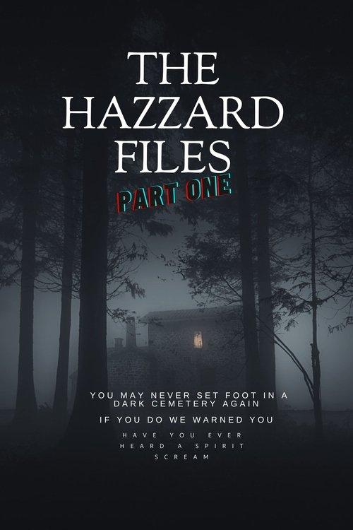 The Hazzard Files Part One 2024 official movie poster