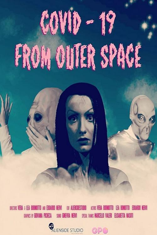 Covid-19 From Outer Space 2020 official movie poster