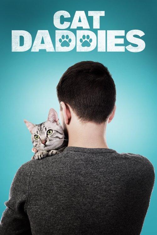 Cat Daddies 2022 official movie poster