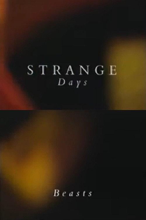 Strange Days: Beasts 1994 official movie poster