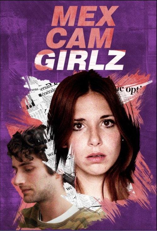 Mexcam Girlz 2018 official movie poster