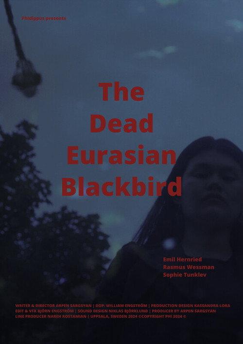 The Dead Eurasian Blackbird 2024 official movie poster