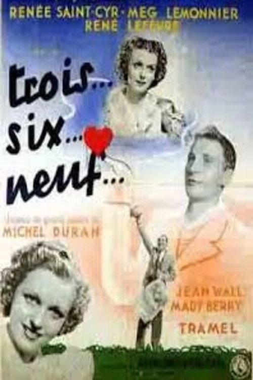 Trois... six... neuf 1937 official movie poster