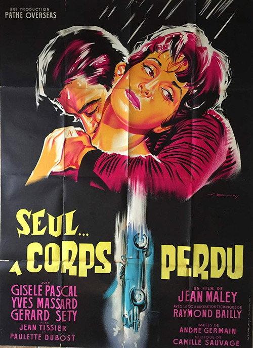Seul... à corps perdu 1963 official movie poster