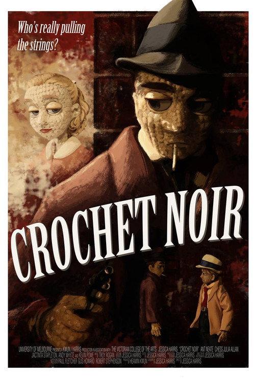 Crochet Noir 2014 official movie poster