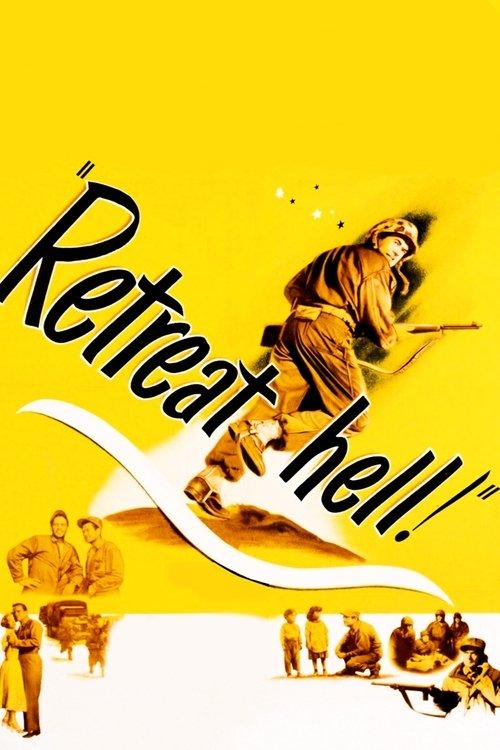 Retreat, Hell! 1952 official movie poster