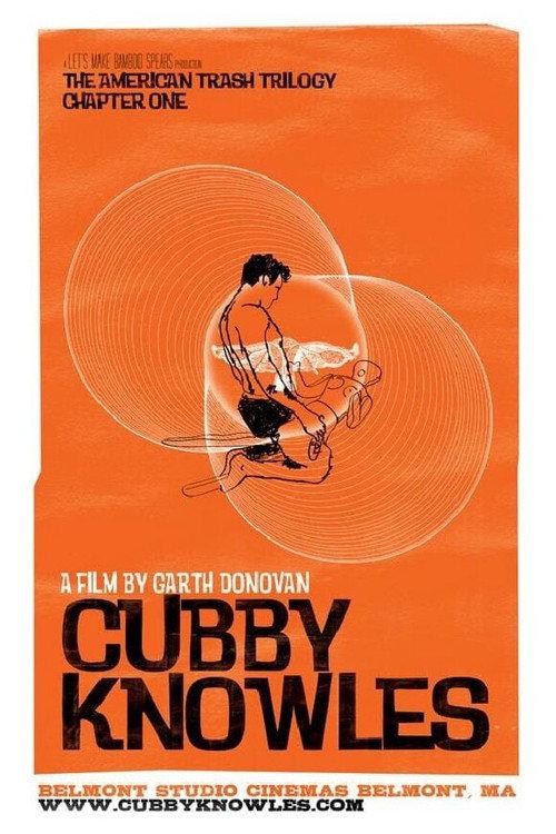Cubby Knowles 2008 official movie poster