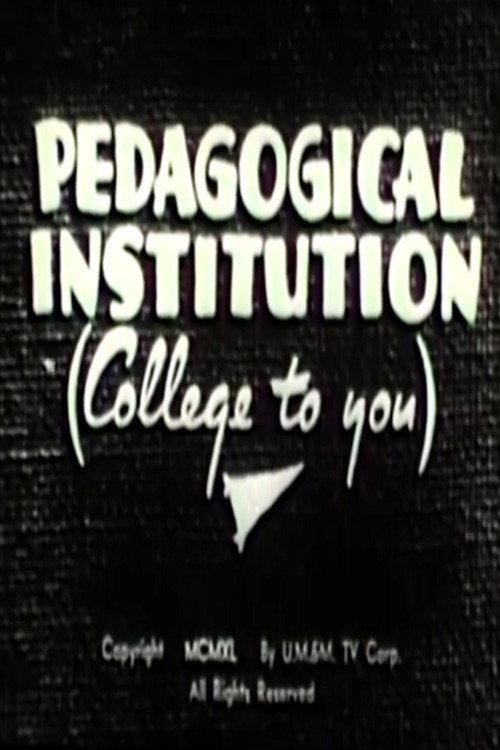 Pedagogical Institution (College to You) 1940 official movie poster