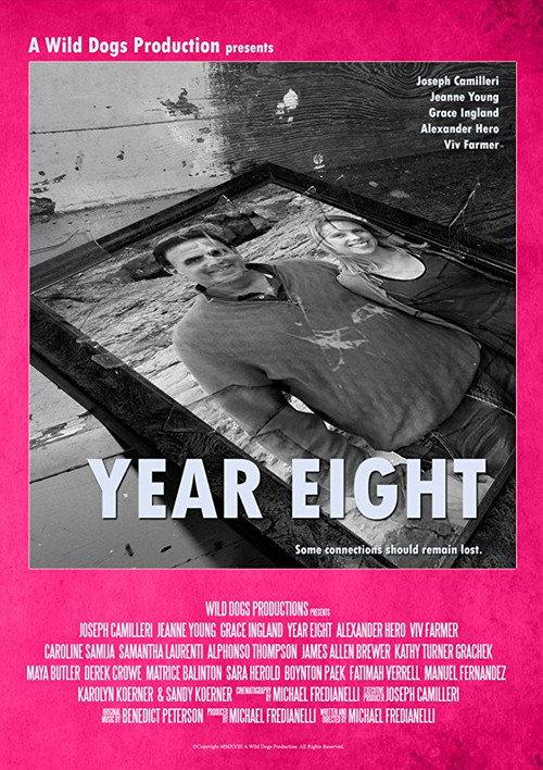 Year Eight 2018 official movie poster