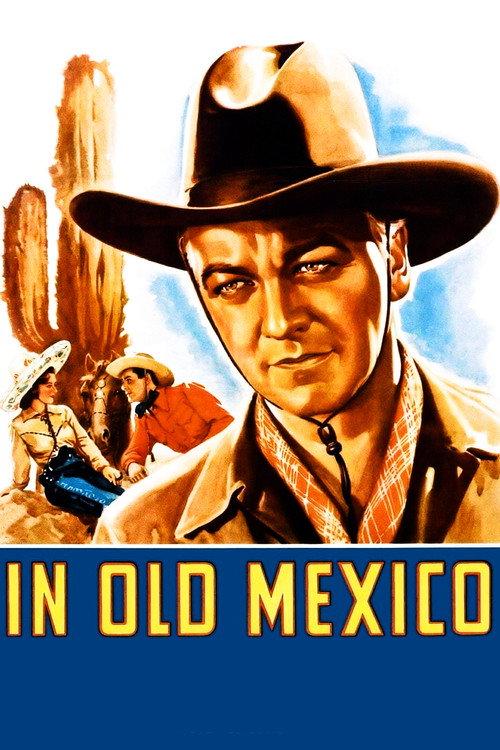 In Old Mexico 1938 official movie poster