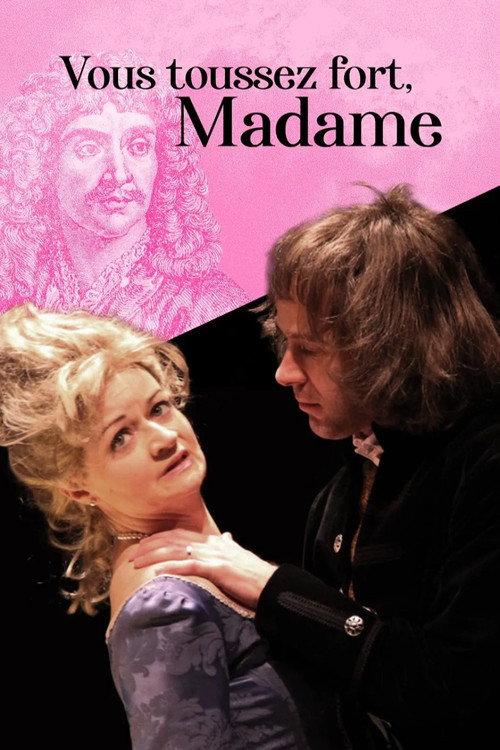 Vous toussez fort, Madame ! 2022 official movie poster