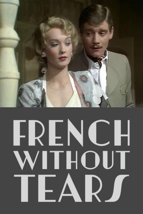 French Without Tears 1976 official movie poster