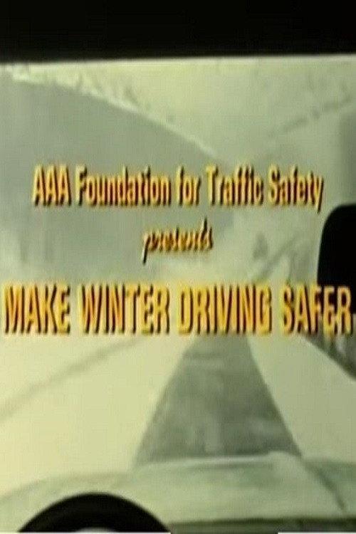 Make Winter Driving Safer 1982 official movie poster