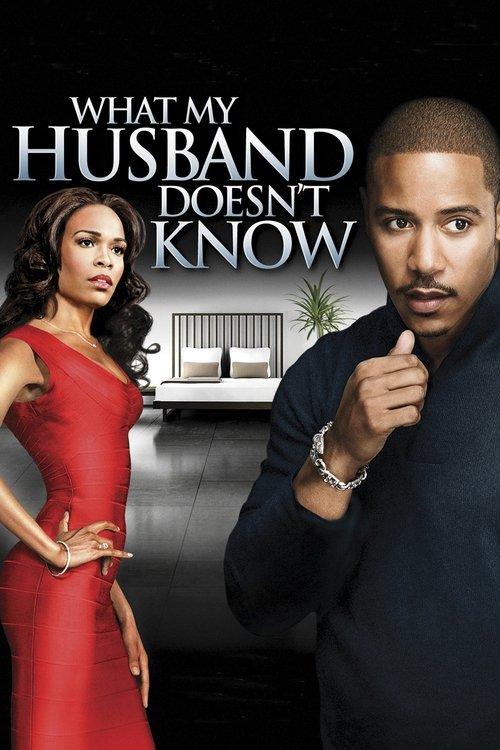 What My Husband Doesn't Know 2012 official movie poster