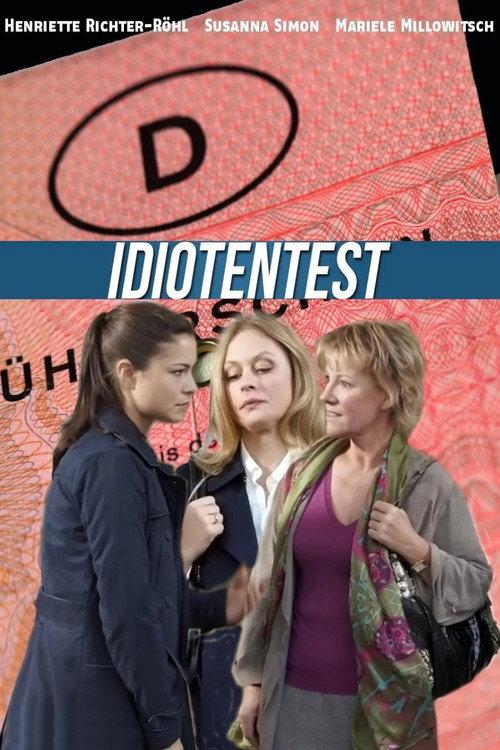 Idiotentest 2012 official movie poster