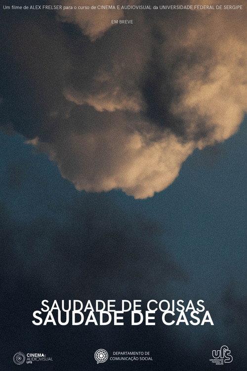 Saudade de Coisas, Saudade de Casa 2025 official movie poster