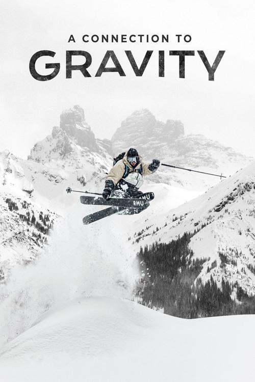 A Connection to Gravity 2022 official movie poster