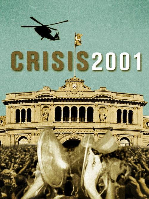 Crisis 2001 2011 official movie poster