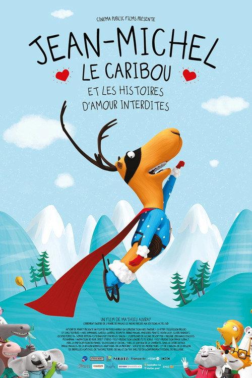 Jean-Michel le caribou et les histoires d'amour interdites 2022 official movie poster