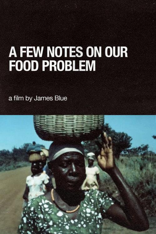 A Few Notes on Our Food Problem 1968 official movie poster