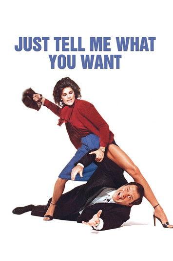 Just Tell Me What You Want 1980 official movie poster