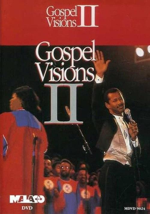 Gospel Visions ll 2006 official movie poster