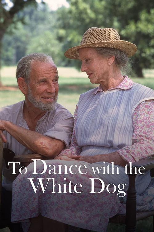 To Dance with the White Dog 1993 official movie poster
