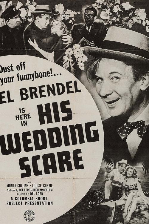 His Wedding Scare 1943 official movie poster