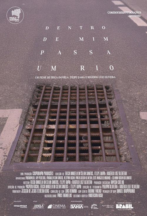 Dentro de Mim Passa Um Rio 2024 official movie poster