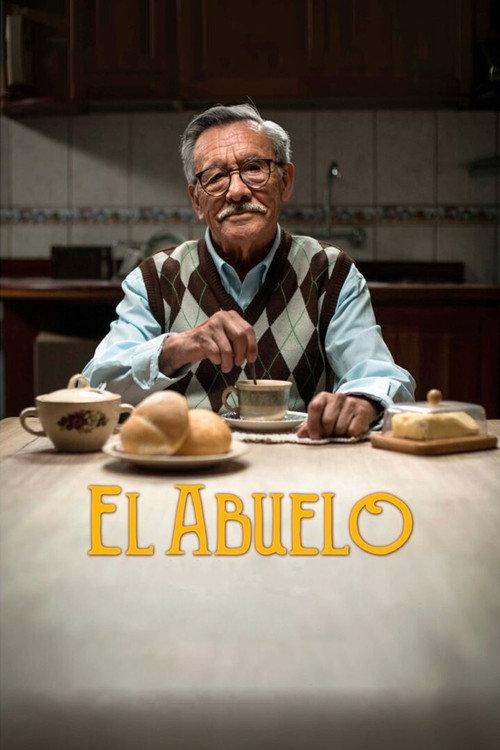 El Abuelo 2017 official movie poster