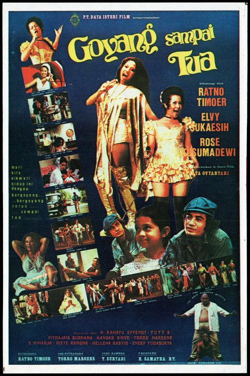 Goyang Sampai Tua 1978 official movie poster