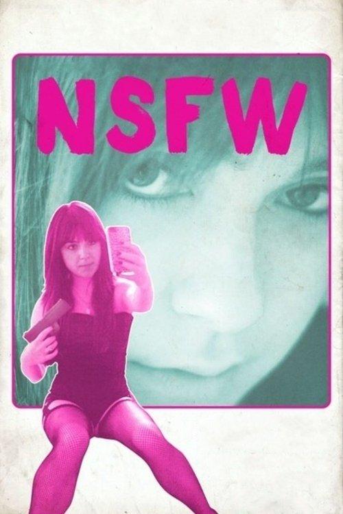 NSFW: Not Safe for Work 2014 official movie poster
