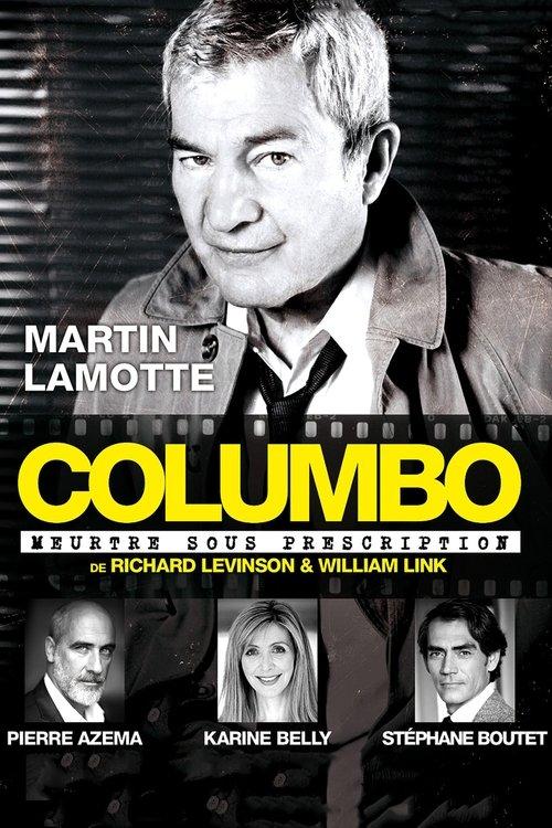Columbo, meurtre sous prescription 2017 official movie poster