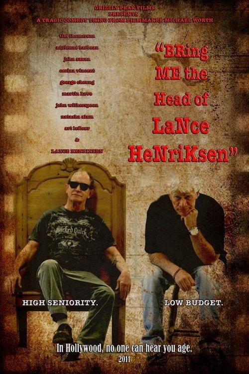 Bring Me the Head of Lance Henriksen 2010 official movie poster