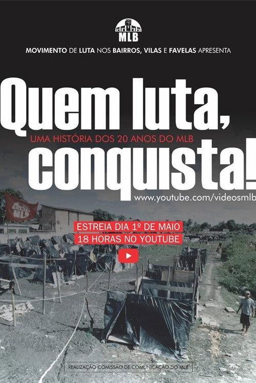 Quem Luta, Conquista! 2020 official movie poster