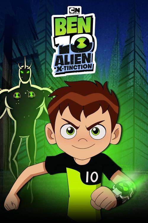 Ben 10: Alien X-Tinction 2021 official movie poster