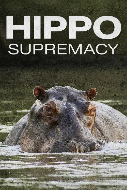 Hippo Supremacy 2023 official movie poster