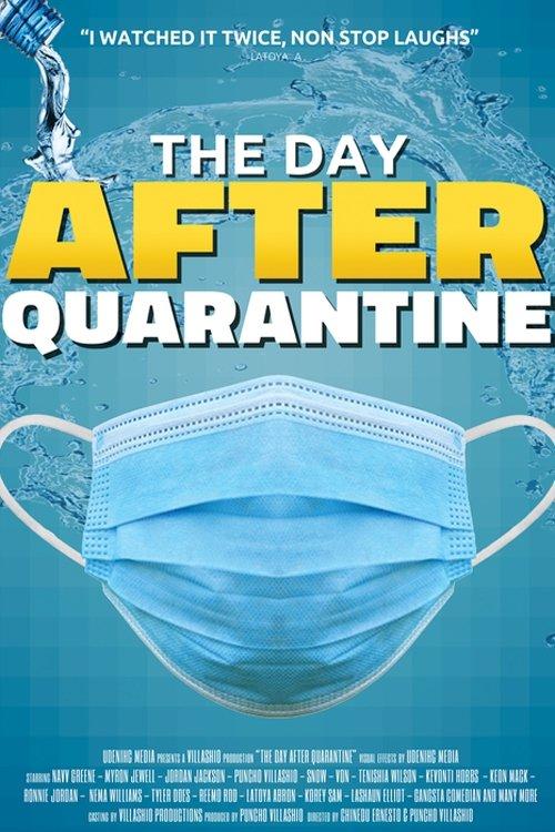 The Day After Quarantine 2021 official movie poster