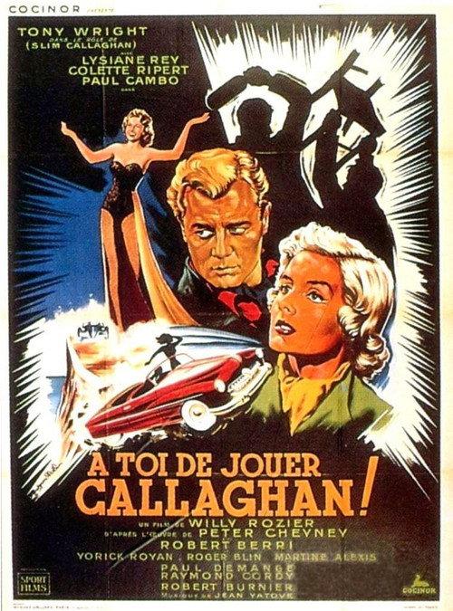 The Amazing Mr. Callaghan 1955 official movie poster