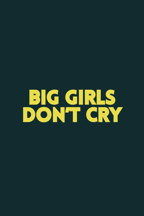 Big Girls Don't Cry 2026 official movie poster