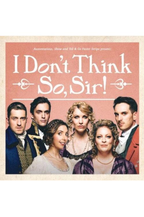 Austentatious - I Don't Think So, Sir 2024 official movie poster