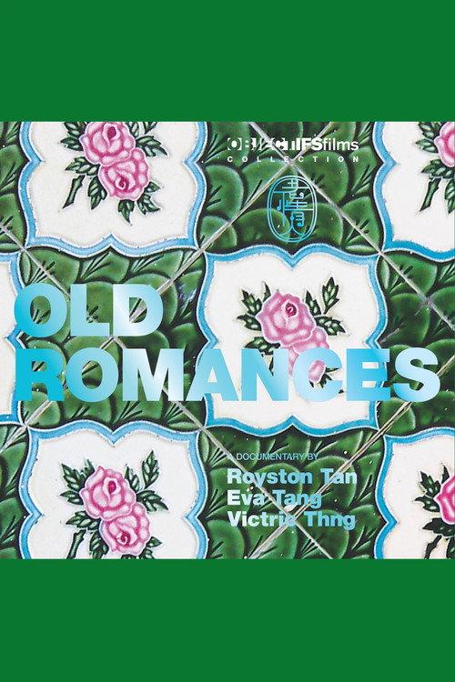 Old Romances 2012 official movie poster