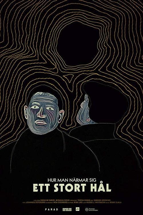 How to Approach a Giant Hole 2018 official movie poster