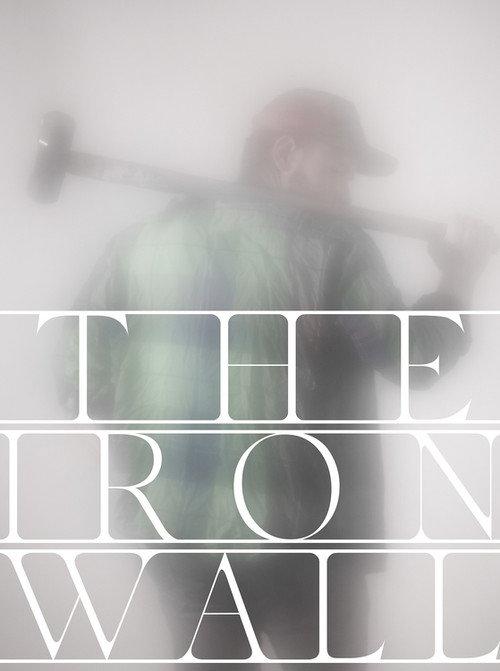 The Iron Wall 2019 official movie poster
