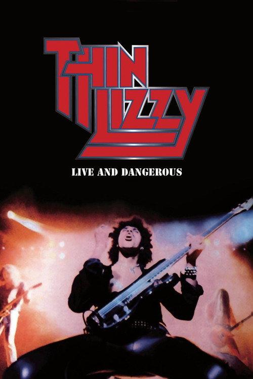 Thin Lizzy: Live and Dangerous 1978 official movie poster